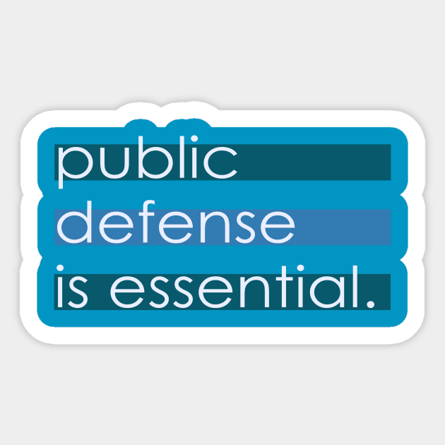 Public Defense is Essential Sticker by ericamhf86